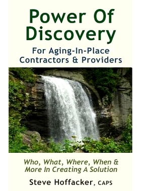 预订 Power Of Discovery: For Contractors & Aging-In-Place Providers: 9780984352456