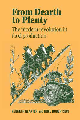 The Modern Revolution in Food Production