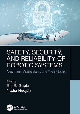 [预订]Safety, Security, and Reliability of Robotic Systems
