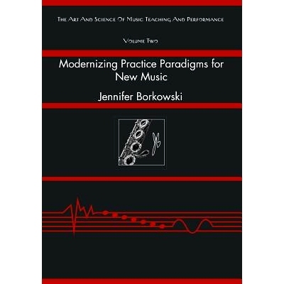 预订 Modernizing Practice Paradigms for New Music: Periodization Theory and Peak Performance Exemplified Through Extende