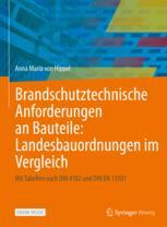 预订 Brandschutztechnische Anforderungen an Bauteile: Landesbauordnungen im Vergleich