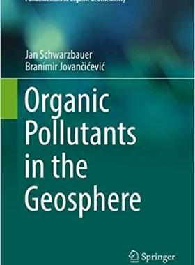 【预售】Organic Pollutants in the Geosphere
