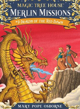 现货英文原版 神奇树屋·梅林任务9：红色暮光之龙 Dragon of the Red Dawn (Magic Tree House) (Merlin Missions)