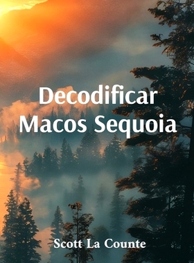 预订 Decodificar Macos Sequoia: Introducción a Macos 15 Para Macbook, Mac Mini E Imac: 9798330447565