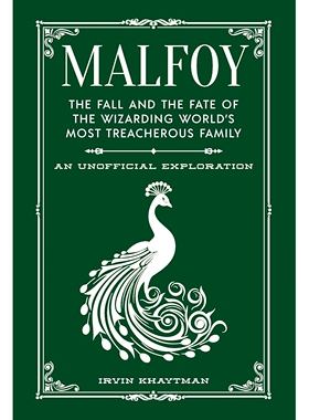 现货 马尔福家族 哈利波特指南系列 英文原版 Malfoy: The Fall and the Fate of the Wizarding World’s Most Treacherous Famil