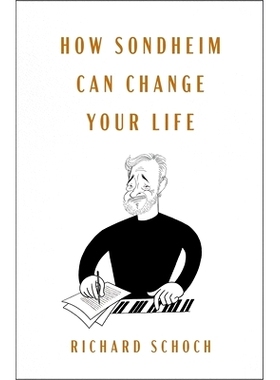 预订 How Sondheim Can Change Your Life: 9781668030592