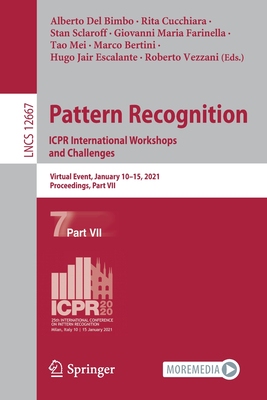 【预订】Pattern Recognition. ICPR International Workshops and Challenges