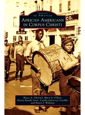 预订 African Americans in Corpus Christi: 9781531656973