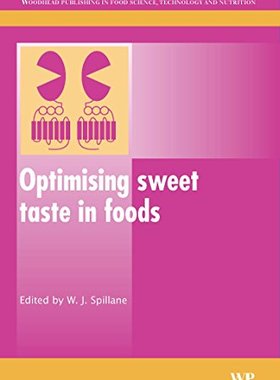 【预订】Optimising Sweet Taste in Foods
