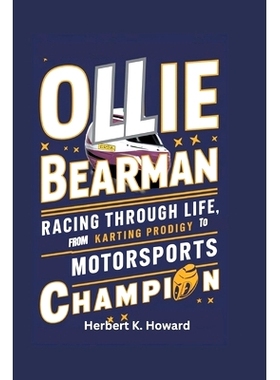预订 Ollie Bearman: Racing Through Life, from Karting Prodigy to Motorsports Champion: 9798336404562