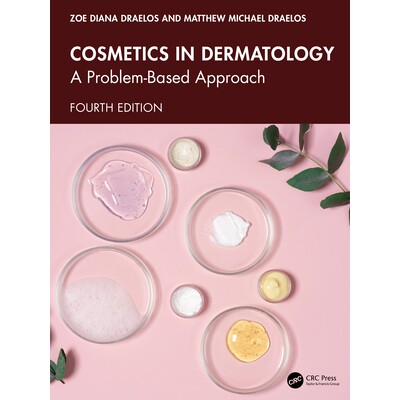 预订 Cosmetics in Dermatology A Problem-Based Approach 皮肤科化妆品：基于问题的方法 第4版 9781032748979