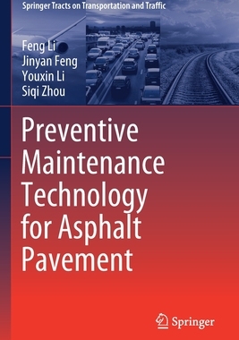 【预订】Preventive Maintenance Technology for Asphalt Pavement 9789811562082