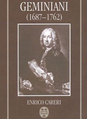 【预订】Francesco Geminiani (1687-1762)