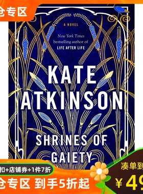 欢乐圣地 Kate Atkinson 新书 生命不息 作者 英文原版 Shrines of Gaiety 凯特·阿特金森 Life after Life