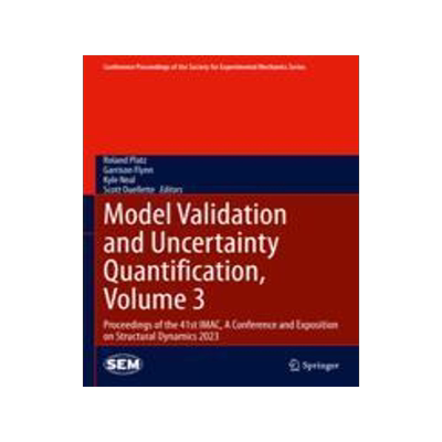 [预订]Model Validation and Uncertainty Quantification, Volume 3 9783031370021
