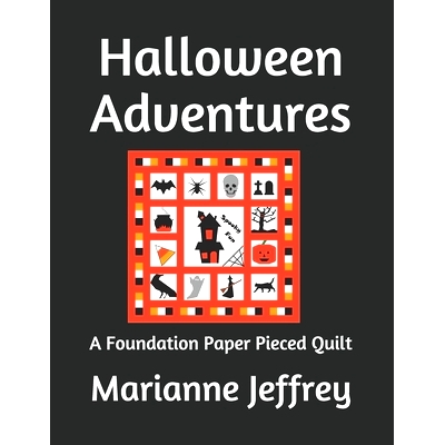 预订 Halloween Adventures: A Foundation Paper Pieced Quilt: 9781699014035