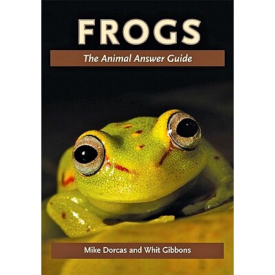 预订 Frogs: The Animal Answer Guide 青蛙：动物解答指南: 9780801899355