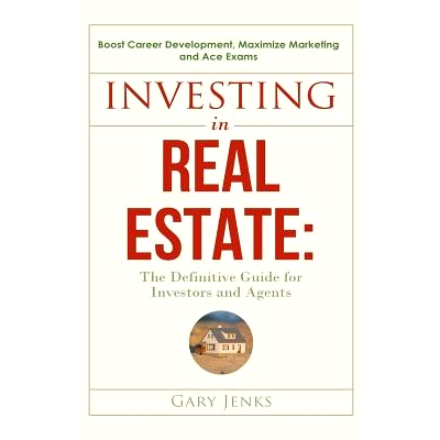 预订 Investing in Real Estate: The Definitive Guide for Investors and Agents Boost Career Development, Maximize Marketin