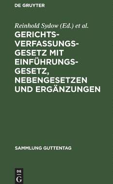 【预订】Gerichtsverfassungsgesetz mit Einführungsgesetz, Nebengesetzen und  9783111157160