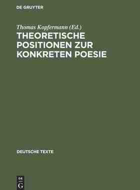 【预订】Theoretische Positionen zur Konkreten Poesie 9783484190320