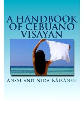 预订 A Handbook Of Cebuano Visayan: 9781533379276