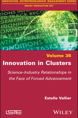 【预订】Innovation in Clusters: Science-Industry Relationships in the Face of Forced Advancement 9781786306258