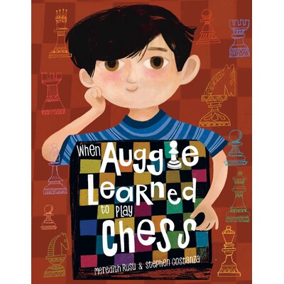 预订 当奥吉学会下棋时 趣味游戏 英文  When Auggie Learned to Play Chess 9780593710814