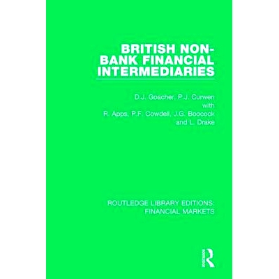 预订 British Non-Bank Financial Intermediaries 英国非银行金融中介机构: 9781138569126