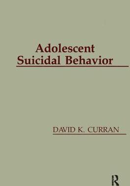 【预订】Adolescent Suicidal Behavior