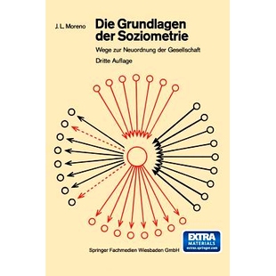 预订 Die Grundlagen der Soziometrie: Wege zur Neuordnung der Gesellschaft: 9783531111377