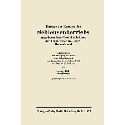 预订 Beiträge zur Kenntnis des Schleusenbetriebs unter besonderer Berücksichtigung der Verhältnisse am Rhein-Herne-Ka