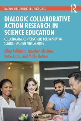 [预订]Dialogic Collaborative Action Research in Science Education 9781032308951