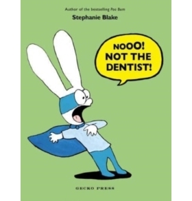 预订 Nooo! Not the Dentist! 不！不是牙医！: 9781776575312
