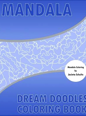 预订 Dream Doodles Coloring Book: Decorative Arts 50 Designs Drawing, Coloring Books for Grown-Ups, Reduce Stress with C