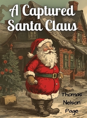 预订 A Captured Santa Claus: 9781835529713