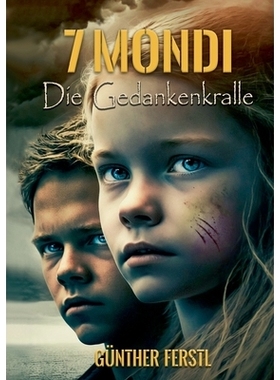 预订 7mondi: Die Gedankenkralle: 9783759784780