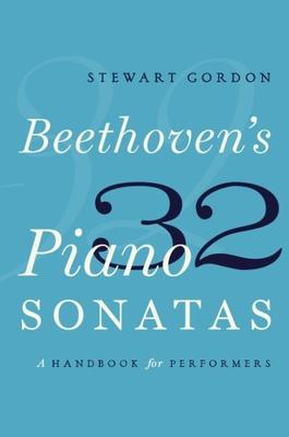 【预订】Beethoven’s 32 Piano Sonatas