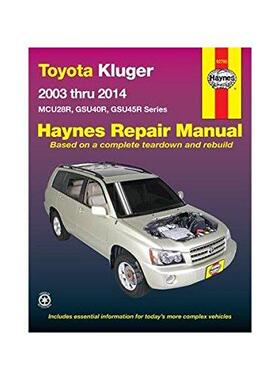 [预订]Toyota Kluger Petrol (03-14) Haynes Repair Manual 9781620921913