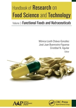 【预订】Handbook of Research on Food Science and Technology: Volume 3: Funct 9781774635308