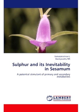 预订 Sulphur and its Inevitability in Sesamum: 9786205520277