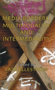 【预订】Media Borders, Multimodality and Intermediality 9780230238602
