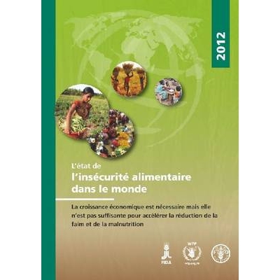 预订 State of Food Insecurity in the World 2012 (SOFI) 世界粮食不安全说明: 9789252073161