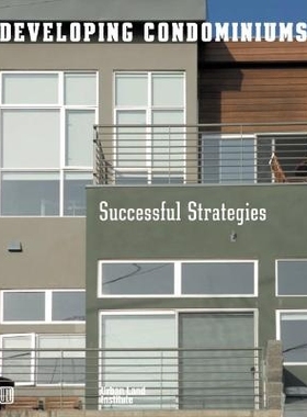 预订 Developing Condominiums: Successful Strategies: 9780874209631