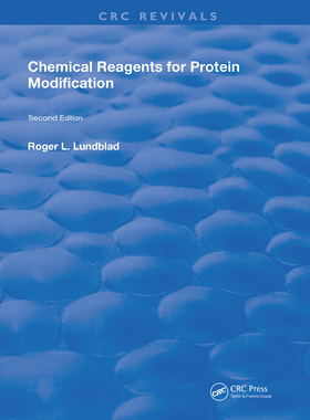 【预订】Chemical Reagents for Protein Modification: 2nd Edition