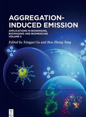 [预订]Aggregation-Induced Emission 9783110672985