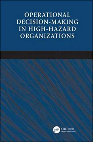 【预售】Operational Decision-making in High-hazard Organizations