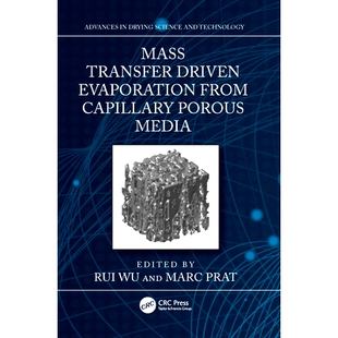 预订 Mass Transfer Driven Evaporation From Capillary Porous Media: 9781032362311