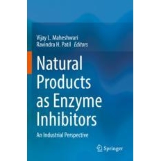 预订 Natural Products as Enzyme Inhibitors An Industrial Perspective 作为酶抑制剂的天然产物：工业展望 9789811909344