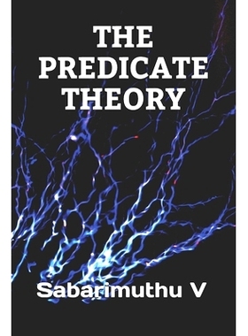 预订 The Predicate Theory: 9781085926300