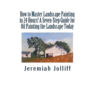 Landscape Today the Painting Step Hours How Master 97815153490 预订 Seven for Guide Oil